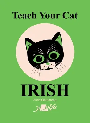 Enseña a tu gato Irlandés - Teach Your Cat Irish