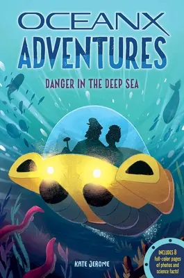 Peligro en las profundidades marinas - Danger in the Deep Sea