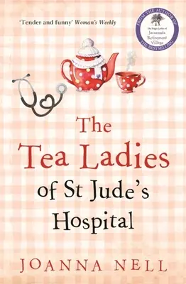 Las Damas del Té del Hospital St Jude - The Tea Ladies of St Jude's Hospital