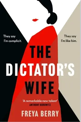 La mujer del dictador: una apasionante novela de engaños: La esposa del dictador: Una apasionante novela de engaños: Una selección del club de lectura Entre Cubiertas de BBC 2 - The Dictator's Wife: A Gripping Novel of Deception: A BBC 2 Between the Covers Book Club Pick