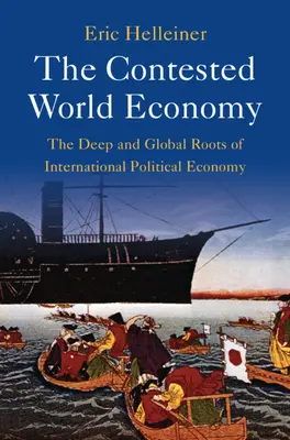 La economía mundial en disputa - The Contested World Economy