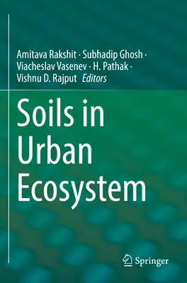 Los suelos en el ecosistema urbano - Soils in Urban Ecosystem