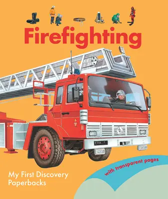 Lucha contra el fuego - Firefighting