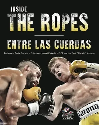 Dentro de las cuerdas - Inside the Ropes