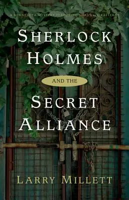 Sherlock Holmes y la Alianza Secreta - Sherlock Holmes and the Secret Alliance