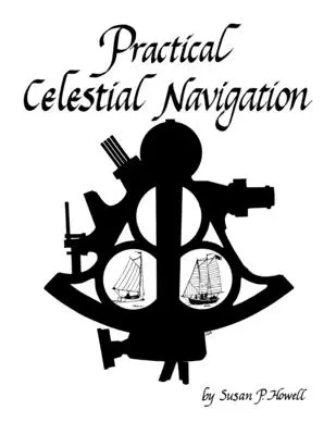 Navegación Celeste Práctica - Practical Celestial Navigation