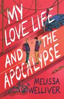 Mi vida amorosa y el Apocalipsis - My Love Life and the Apocalypse