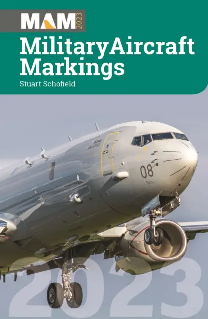 Marcas de aviones militares 2023 - Military Aircraft Markings 2023