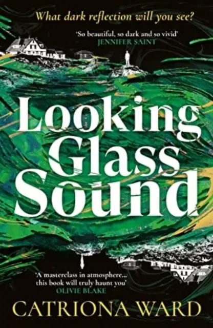 Looking Glass Sound - del galardonado autor del bestseller La última casa en Needless Street - Looking Glass Sound - from the bestselling and award winning author of The Last House on Needless Street