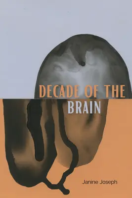 Década del cerebro: Poemas - Decade of the Brain: Poems