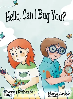 Hola, ¿puedo molestarte? - Hello, Can I Bug You