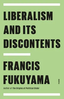 El liberalismo y sus descontentos - Liberalism and Its Discontents