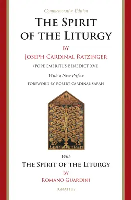 El espíritu de la liturgia -- Edición conmemorativa - Spirit of the Liturgy -- Commemorative Edition