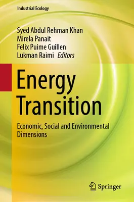 Transición energética: Dimensiones económica, social y medioambiental - Energy Transition: Economic, Social and Environmental Dimensions