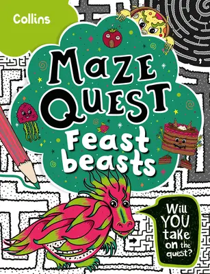 Festín de bestias: Resuelve 50 laberintos en esta historia de aventuras para niños mayores de 7 años. - Feast Beasts: Solve 50 Mazes in This Adventure Story for Kids Aged 7+