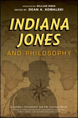 Indiana Jones y la filosofía: ¿Por qué tuvo que ser Sócrates? - Indiana Jones and Philosophy: Why Did It Have to Be Socrates?