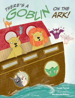 Hay un duende en el arca - There's a Goblin on the Ark