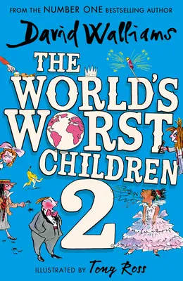 Los peores niños del mundo 2 - World's Worst Children 2