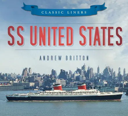 SS Estados Unidos - SS United States