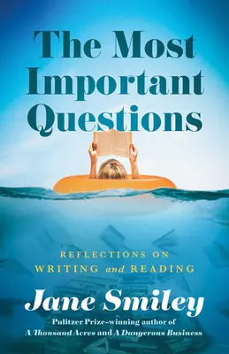 Las preguntas que más importan: Leer, escribir y el ejercicio de la libertad - The Questions That Matter Most: Reading, Writing, and the Exercise of Freedom