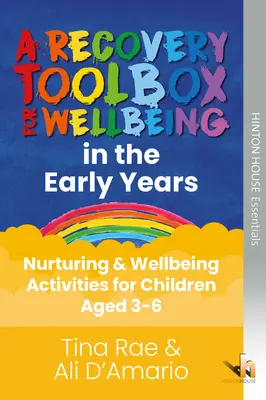 Recovery Toolbox for Early Years - Actividades de nutrición y bienestar para niños de 3 a 6 años - Recovery Toolbox for Early Years - Nurturing & Wellbeing Activities for Children Aged 3-6