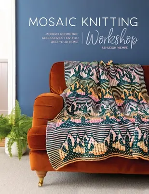 Taller de tejido de mosaicos - Mosaic Knitting Workshop