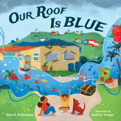 Nuestro tejado es azul - Our Roof Is Blue