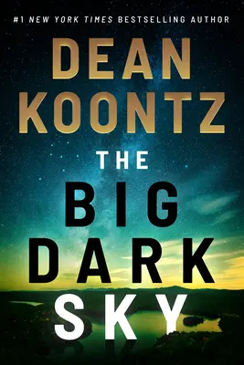 El gran cielo oscuro - The Big Dark Sky