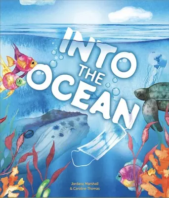 En el océano - Into The Ocean