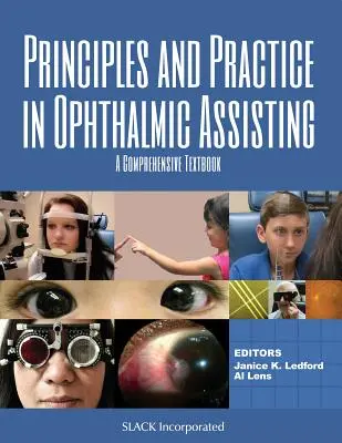 Principios y práctica de la asistencia oftalmológica: A Comprehensive Textbook - Principles and Practice in Ophthalmic Assisting: A Comprehensive Textbook