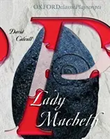 Guiones Oxford: Lady Macbeth - Oxford Playscripts: Lady Macbeth