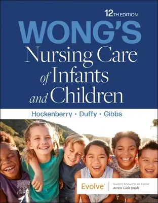 Cuidados de enfermería a lactantes y niños de Wong - Wong's Nursing Care of Infants and Children