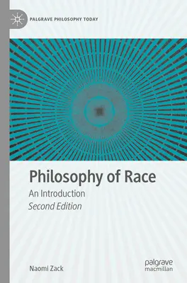 Filosofía de la raza: una introducción - Philosophy of Race: An Introduction