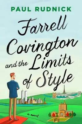 Farrell Covington y los límites del estilo - Farrell Covington and the Limits of Style