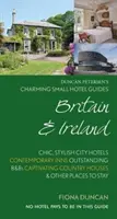 Charming Small Hotel Guides Britain & Ireland 18ª edición - Charming Small Hotel Guides Britain & Ireland 18th Edition