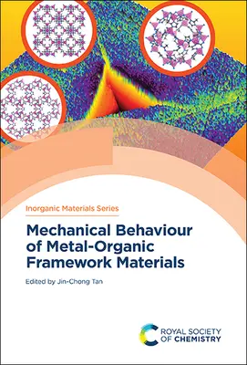 Comportamiento mecánico de los materiales de armazón metalorgánico - Mechanical Behaviour of Metal-Organic Framework Materials