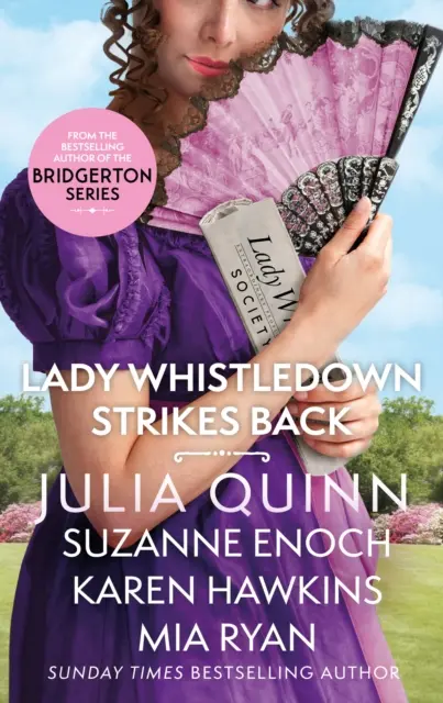 Lady Whistledown contraataca - ¡Un irresistible regalo para los fans de Bridgerton! - Lady Whistledown Strikes Back - An irresistible treat for Bridgerton fans!