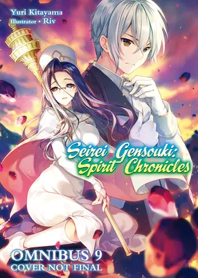 Seirei Gensouki: Crónicas Espirituales: Omnibus 9 - Seirei Gensouki: Spirit Chronicles: Omnibus 9