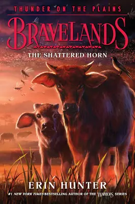 Bravelands Trueno en las llanuras #1: El cuerno destrozado - Bravelands: Thunder on the Plains #1: The Shattered Horn