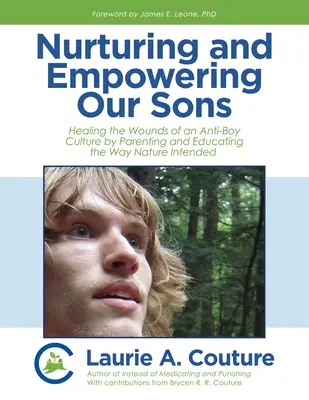 Nutrir y empoderar a nuestros hijos - Nurturing and Empowering Our Sons