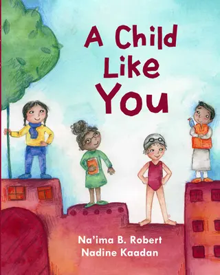 Un niño como tú - A Child Like You