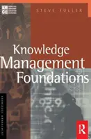 Fundamentos de la gestión del conocimiento - Knowledge Management Foundations