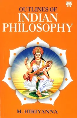 Esbozos de Filosofía India - Outlines of Indian Philosophy