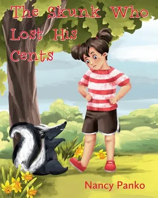 La mofeta que perdió sus céntimos - The Skunk Who Lost His Cents