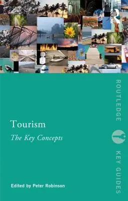 Turismo: Los conceptos clave: Los conceptos clave - Tourism: The Key Concepts: The Key Concepts