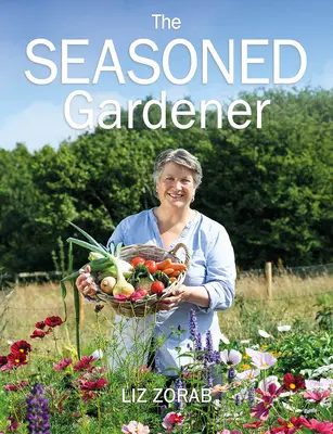 El jardinero experimentado: Explorando el ritmo del año jardinero - The Seasoned Gardener: Exploring the Rhythm of the Gardening Year