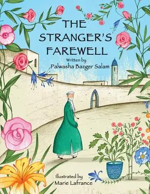 La despedida del forastero - The Stranger's Farewell