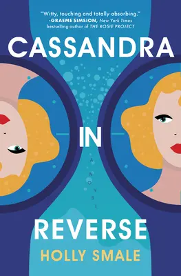 Cassandra al revés Una lectura obligada para el verano - Cassandra in Reverse: A Summer Must-Read