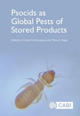 Los psocidos como plagas globales de los productos almacenados - Psocids as Global Pests of Stored Products