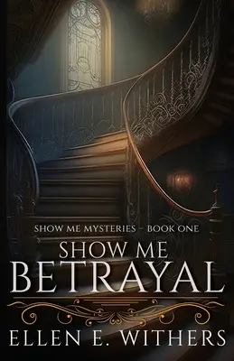 Muéstrame la traición - Show Me Betrayal